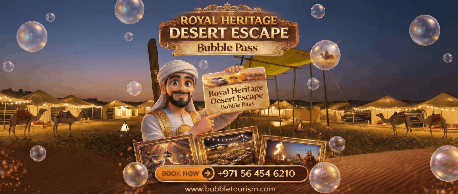 Royal Heritage Desert Escape Bubble Pass4